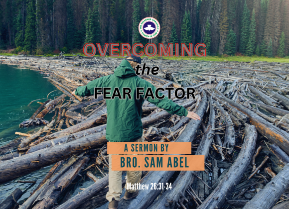 Overcoming The Fear Factor -04/21/24