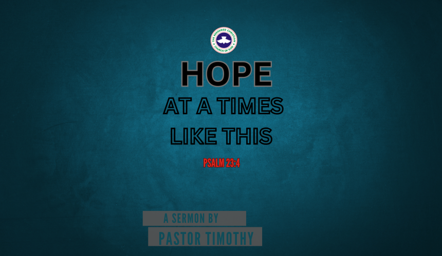 Hope At A Time Like This